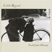 日向敏文 [Toshifumi Hinata] - Little Rascal