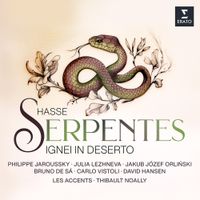 Les Accents - Hasse: Serpentes ignei in deserto