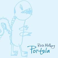 Rose Melberg - Portola