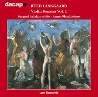 Serguei Azizian / Anne Øland - Langgaard: Violin Sonatas Vol. 1