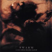 Various Artists - Swarm: A Cold Spring Records Sampler