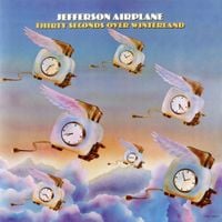 Jefferson Airplane - Thirty Seconds Over Winterland
