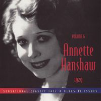 Annette Hanshaw - Volume 6: 1929