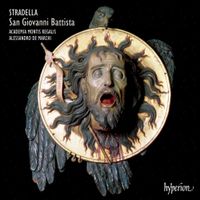 Alessandro De Marchi - Stradella: San Giovanni Battista