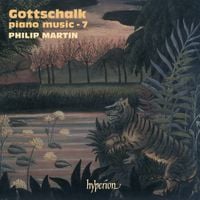 Philip Martin - Gottschalk: Piano Music - 7