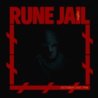 Rune Jail - October 31st 7PM