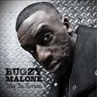 Bugzy Malone - Why So Serious