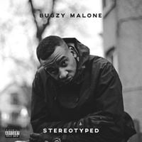 Bugzy Malone - Stereotyped