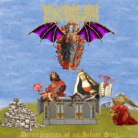 Exnun - Decomposition of an Infant Soul