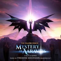 Frederik Wiedmann - The Dragon Prince: Mystery of Aaravos, Seasons 6 & 7