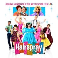 Original Television Cast Of Hairspray LIVE! - Hairspray Live! (Original Soundtrack of the NBC Television Event)