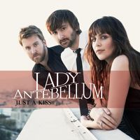 Lady A - Just a Kiss