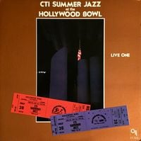 Various Artists - CTI Summer Jazz At The Hollywood Bowl Live One