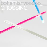 Bohemianvoodoo - Crossing