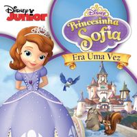 Cast - Sofia The First - Princesinha Sofia: Era Uma Vez