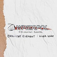 Wpierpol - Sielankowy Survival