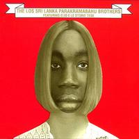 Elio E Le Storie Tese - The Los Sri Lanka Parakramabahu Brothers Featuring Elio e le Storie Tese