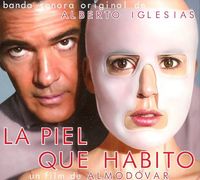 Alberto Iglesias - The Skin I Live In (La Piel Que Habito)