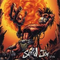 Serial Joe - Serial Joe&hellip;