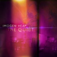 Imogen Heap - The Quiet