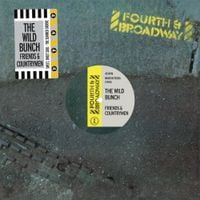 The Wild Bunch - Friends And Countrymen