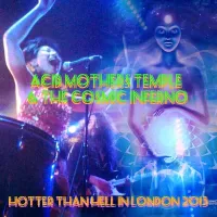Acid Mothers Temple & The Cosmic Inferno - Hotter Than Hell in London 2015