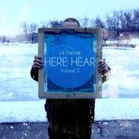 La Dispute - Here, Hear III.