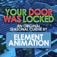 Element Animation - Your door was locked