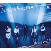 FictionJunction - stone cold