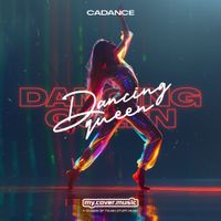 CADANCE - Dancing Queen