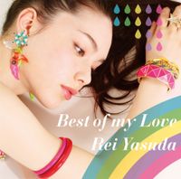 安田レイ [Rei Yasuda] - Best of my Love