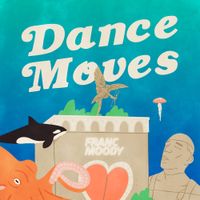 Franc Moody - Dance Moves EP