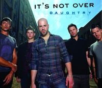 Daughtry - It's Not Over