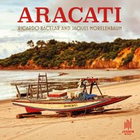 Ricardo Bacelar & Jaques Morelenbaum - Aracati