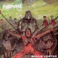 Hardware - Souls Vortex