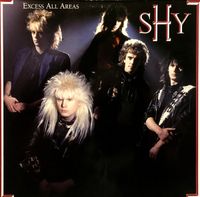 Shy - Excess All Areas