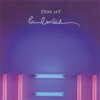 Paul McCartney - Save Us