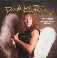 David Lee Roth - Just A Gigolo / I Ain't Got Nobody (Medley)