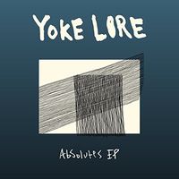 Yoke Lore - Absolutes