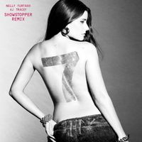 Nelly Furtado - Showstopper (Remix)