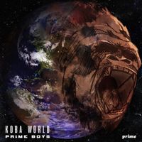 Prime Boys - Koba World