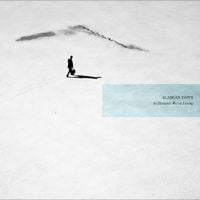 Alaskan Tapes - In Distance We're Losing