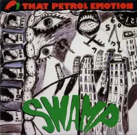 That Petrol Emotion - Swamp