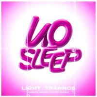 Light - No Sleep