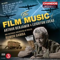 BBC National Orchestra of Wales & Rumon Gamba - The Film Music of Arthur Benjamin & Leighton Lucas