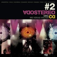 Soda Stereo - Gira Me Ver&aacute;s Volver, Vol. 2