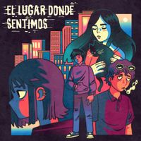Fntasma! - El Lugar Donde Sentimos