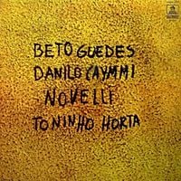 Beto Guedes / Danilo Caymmi / Novelli / Toninho Horta - Beto Guedes / Danilo Caymmi / Novelli / Toninho Horta
