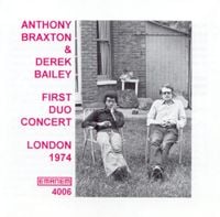 Anthony Braxton & Derek Bailey - First Duo Concert: London 1974