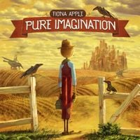 Fiona Apple - Pure Imagination
